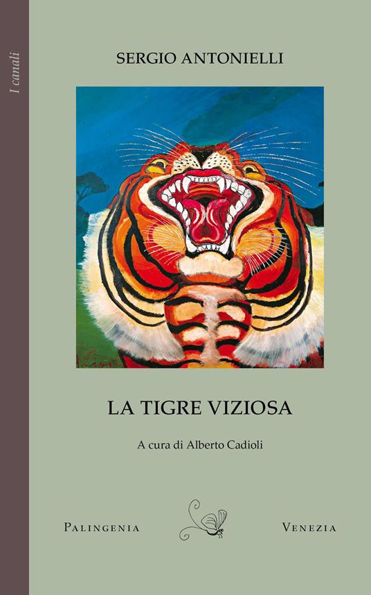 La tigre viziosa - Sergio Antonielli - copertina