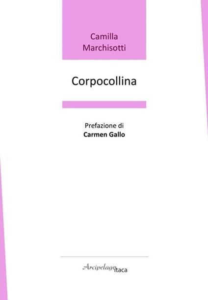 Corpocollina - Camilla Marchisotti - copertina