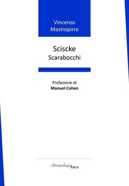 Sciscke. Scarabocchi - Vincenzo Mastropirro - copertina