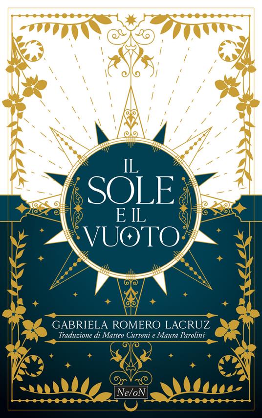 The Sun and the Void. Il sole e il vuoto - Gabriela Romero Lacruz - copertina