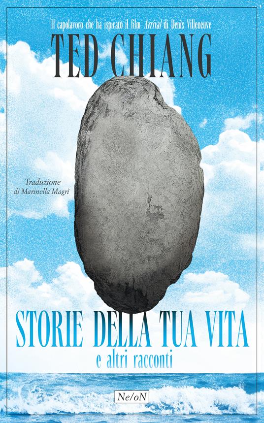 Storie della tua vita e altri racconti - Ted Chiang - copertina