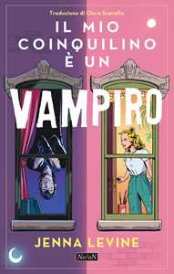 Libro Il mio coinquilino è un vampiro Jenna Levine