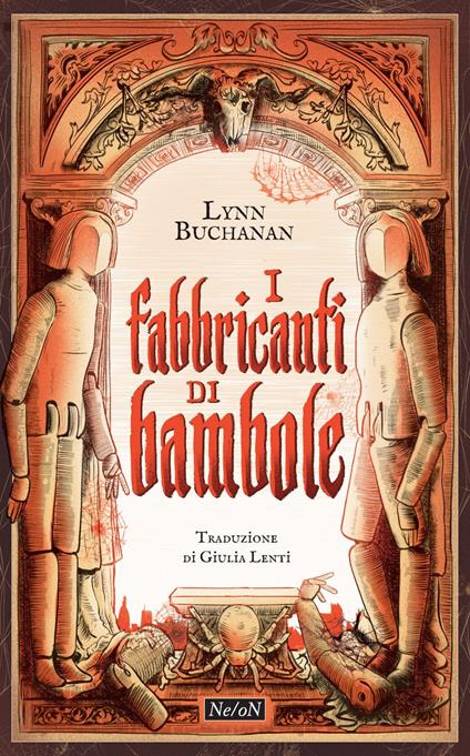 I fabbricanti di bambole - Lynn Buchanan,Giulia Lenti - ebook