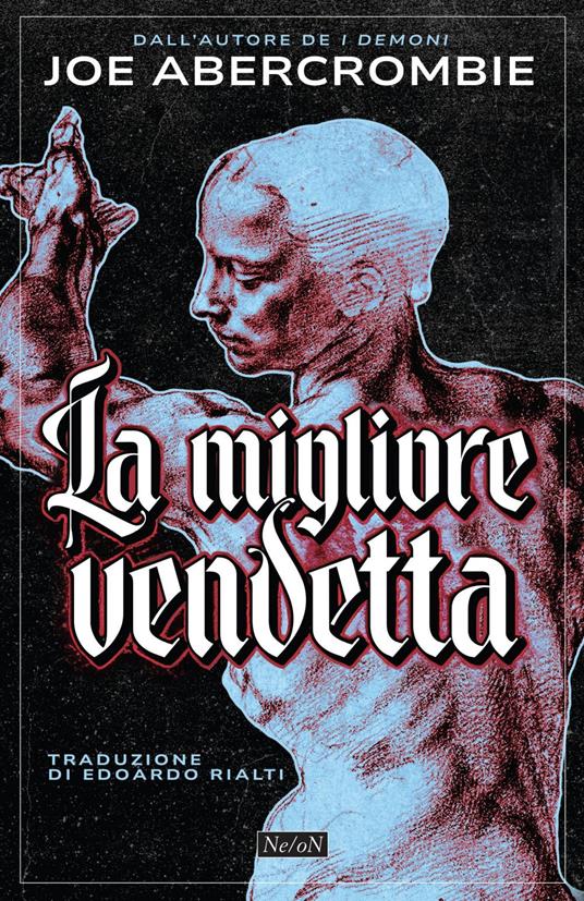 La migliore vendetta - Joe Abercrombie,Edoardo Rialti - ebook