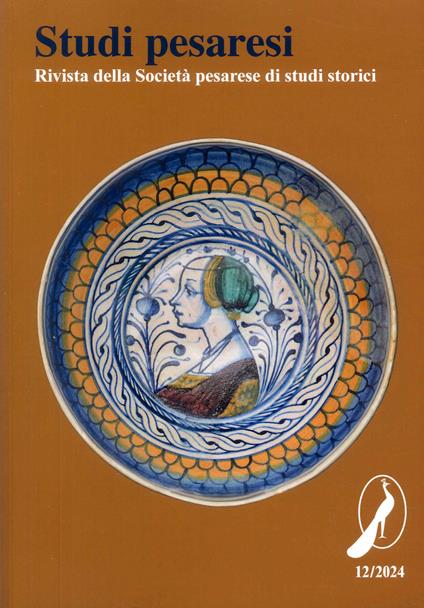 Studi pesaresi. Rivista della Società pesarese di studi storici (2024). Vol. 12 - copertina