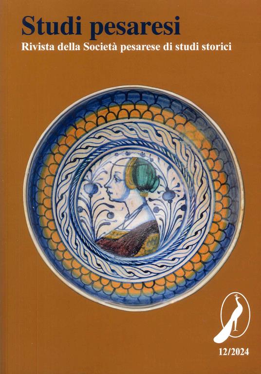 Studi pesaresi. Rivista della Società pesarese di studi storici (2024). Vol. 12 - copertina
