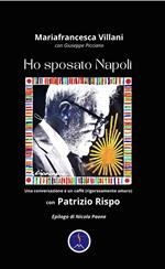 Ho sposato Napoli. Una conversazione e un caffè (rigorosamente amaro) con Patrizio Rispo