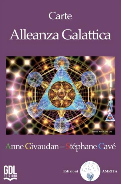 Alleanza galattica. Con 48 Carte - Anne Givaudan,Stepéhane Cavé - copertina