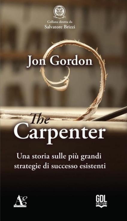 The carpenter - Jon Gordon - copertina