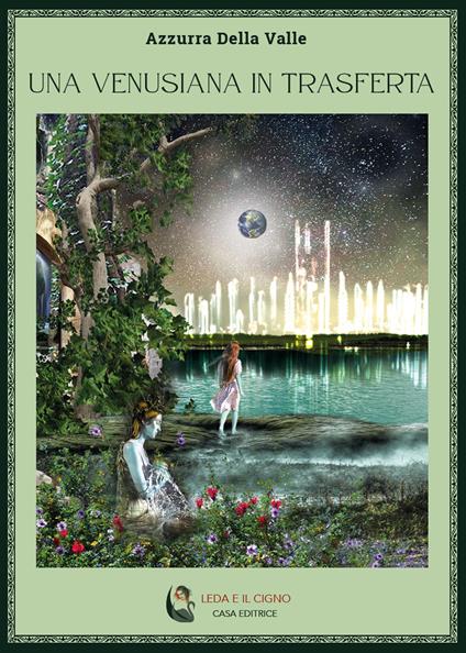Una venusiana in trasferta - Azzurra Della Valle - copertina
