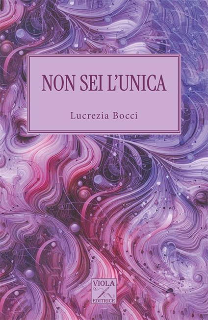 Non sei l'unica - Lucrezia Bocci - copertina