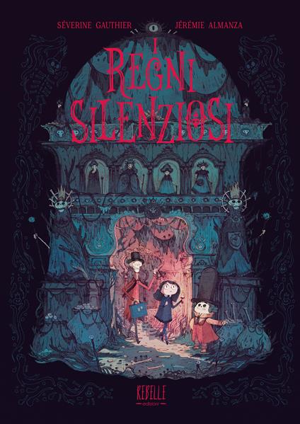 I regni silenziosi - Séverine Gauthier - copertina