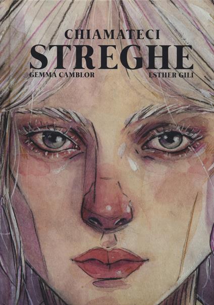 Chiamateci streghe - Gemma Camblor - copertina