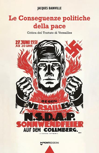 Le conseguenze politiche della pace. Critica del Trattato di Versailles - Jacques Bainville - copertina