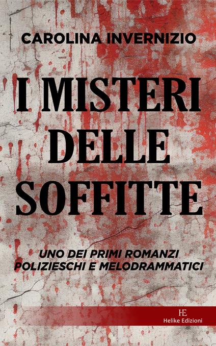 I misteri delle soffitte - Carolina Invernizio - copertina