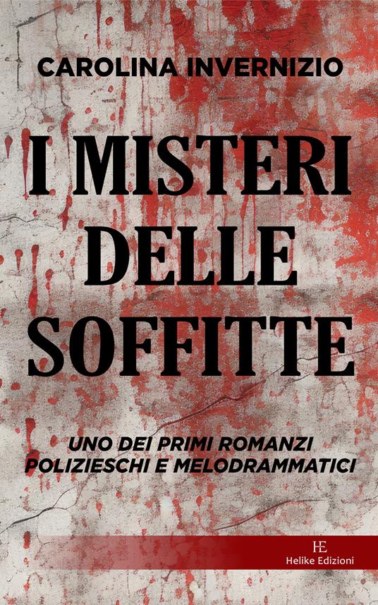 I misteri delle soffitte - Carolina Invernizio - copertina