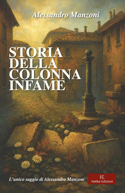 Storia della colonna infame - Alessandro Manzoni - copertina
