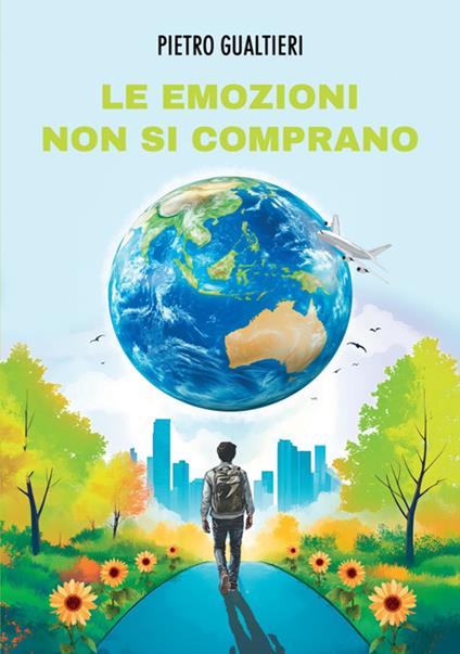 Le emozioni non si comprano - Pietro Gualtieri - ebook
