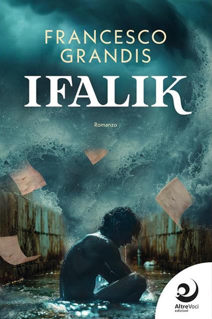 Ifalik - Francesco Grandis - ebook