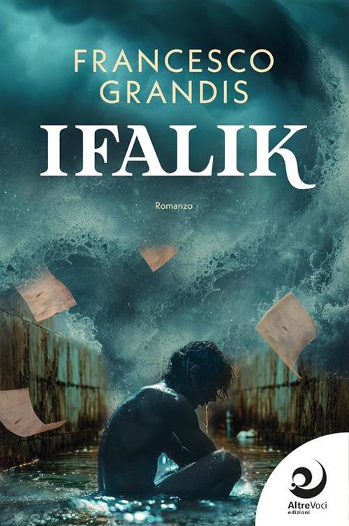 Ifalik - Francesco Grandis - ebook