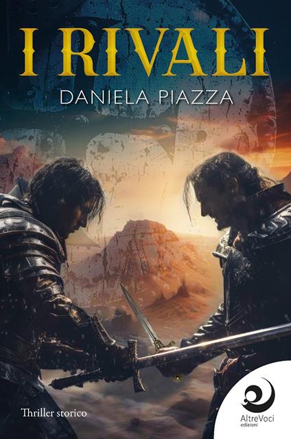 I rivali - Daniela Piazza - copertina