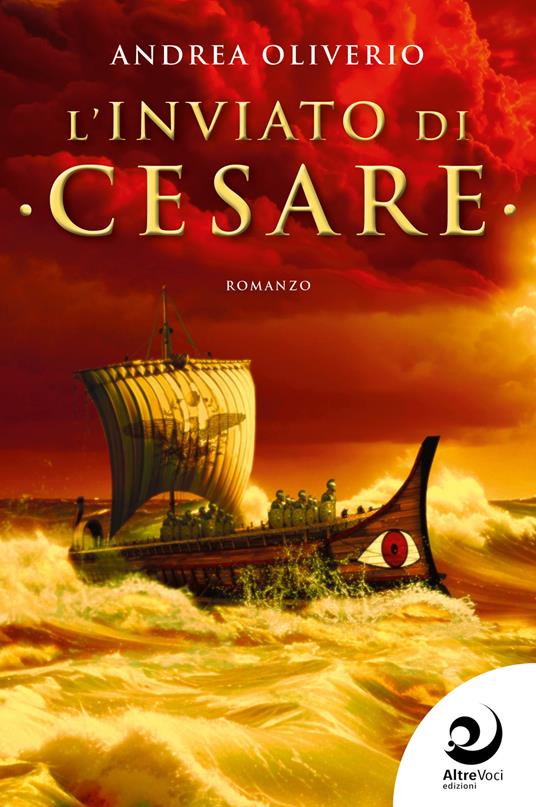L'inviato di Cesare - Andrea Oliverio - copertina