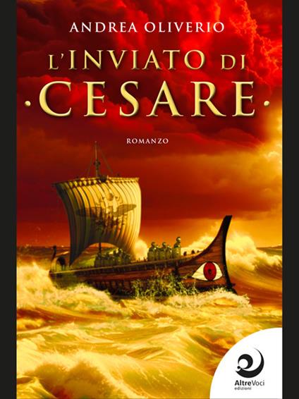 L' inviato di Cesare - Andrea Oliverio - ebook
