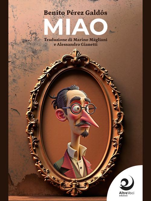 Miau - Benito Pérez Galdós - ebook