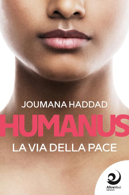 Humanus. La via della pace - Joumana Haddad - copertina