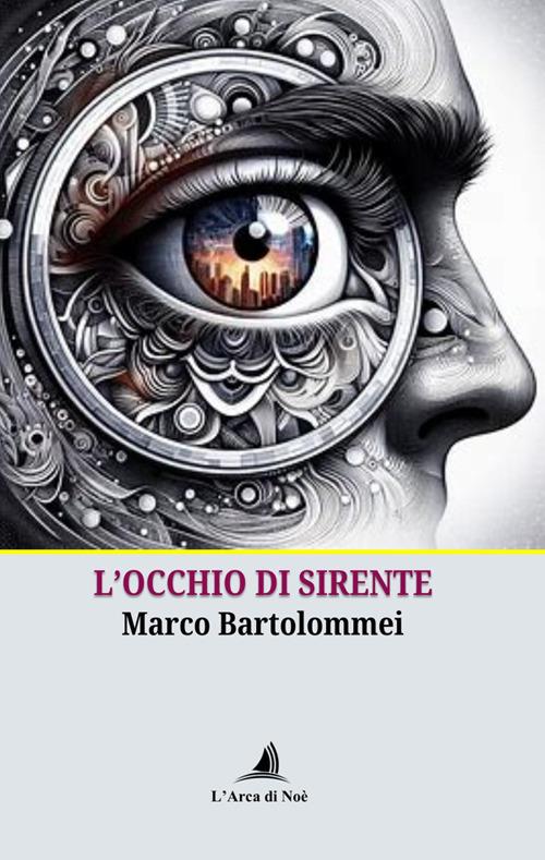 L'occhio di Sirente - Marco Bartolommei - copertina