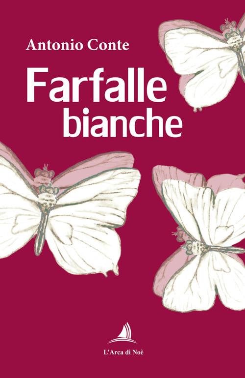 Farfalle bianche - Antonio Conte - copertina