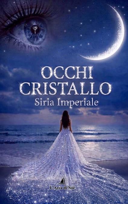 Occhi cristallo - Siria Imperiale - copertina