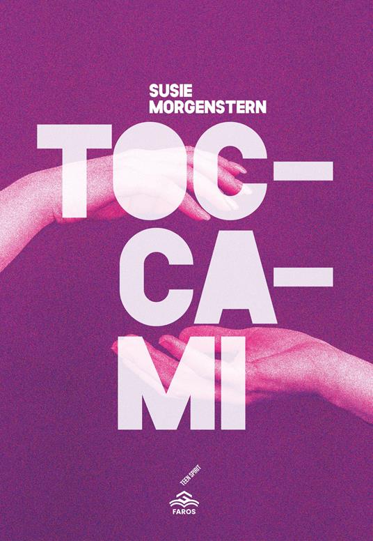 Toccami - Susie Morgenstern - copertina
