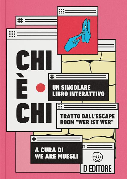 Chi è chi. Un singolare libro interattivo - copertina