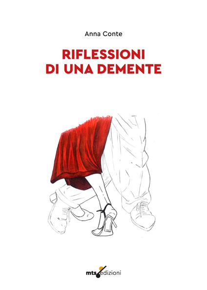 Riflessioni di una demente - Anna Conte - copertina
