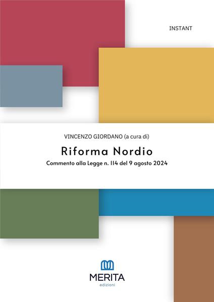 Riforma Nordio. Commento alla Legge n. 114 del 9 agosto 2024 - copertina
