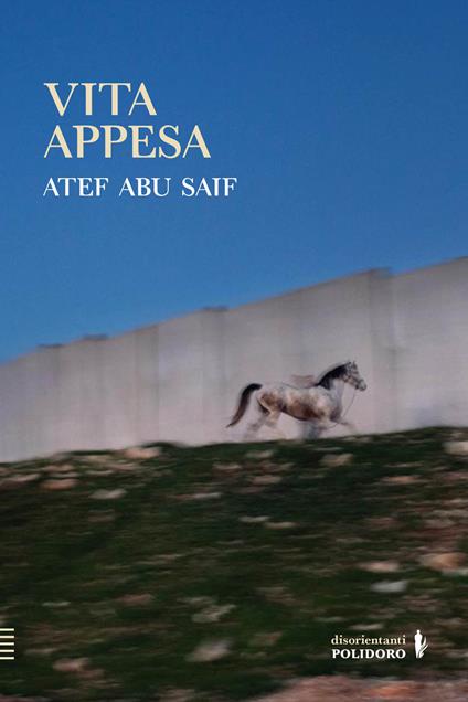 Vita appesa - Atef Abu Saif - copertina