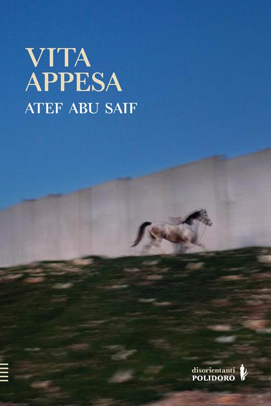 Vita appesa - Atef Abu Saif - copertina