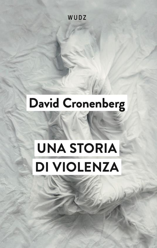 Una storia di violenza - David Cronenberg - copertina