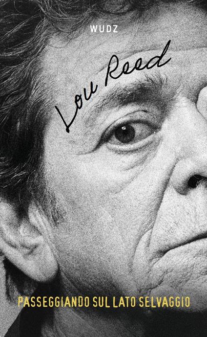 Passeggiando sul lato selvaggio - Lou Reed - copertina