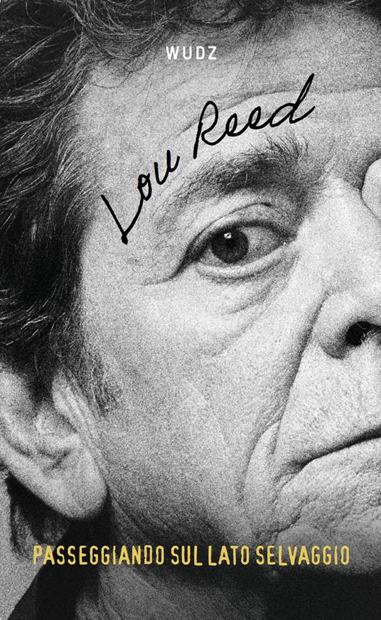 Passeggiando sul lato selvaggio - Lou Reed - copertina