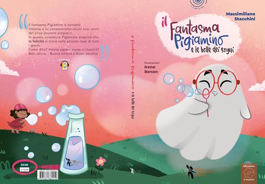 Il fantasma Pigiamino e le bolle dei sogni. Ediz. a colori. Con audiolibro - Massimiliano Stacchini - 2