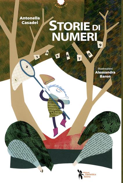 Storie di numeri. Ediz. a colori - Antonella Casadei - copertina