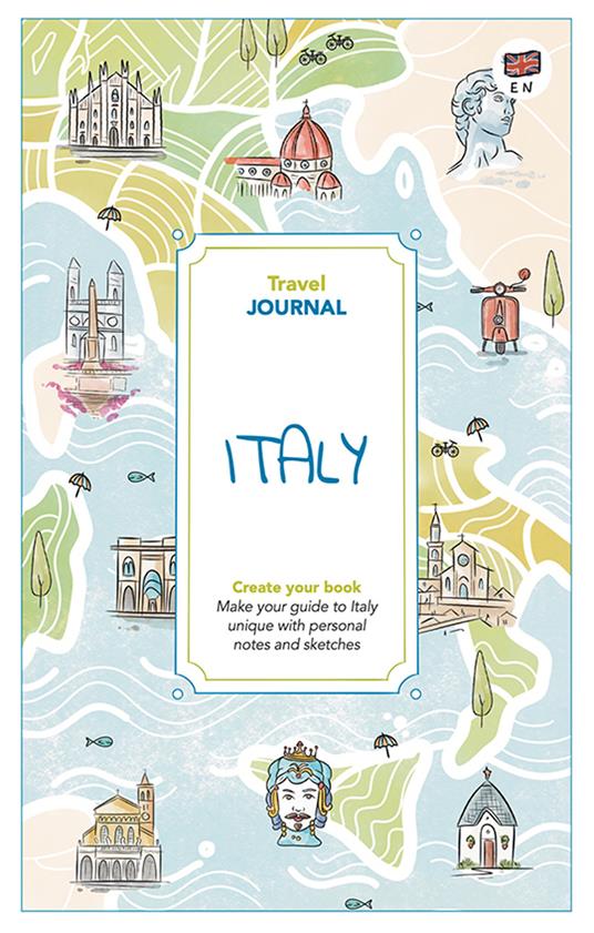 Italy. Travel journal. Create your book - Angelica Bardi - copertina