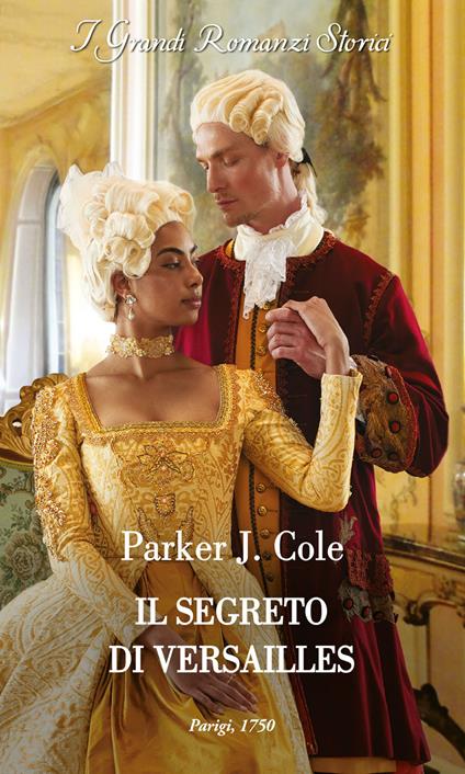 Il segreto di Versailles - Parker J. Cole - copertina