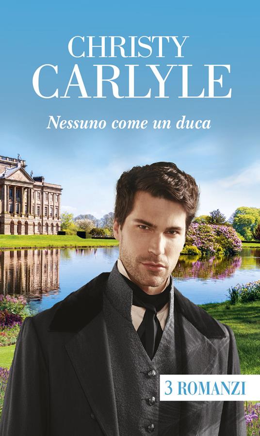 Nessuno come un duca - Christy Carlyle - copertina