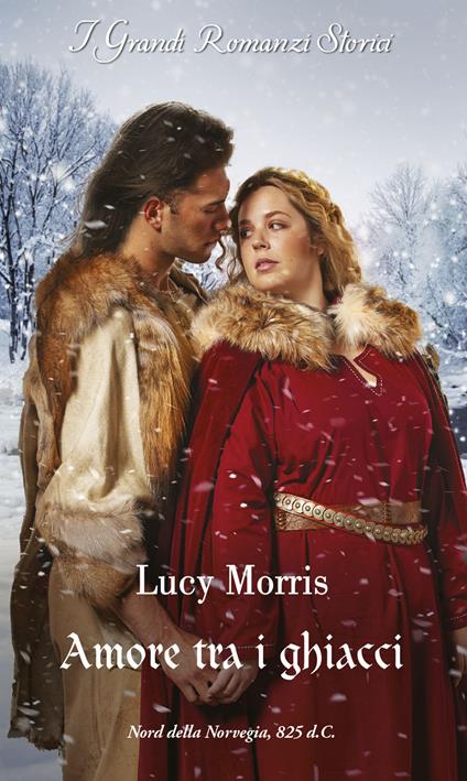 Amore tra i ghiacci - Lucy Morris - copertina