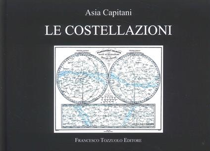 Le costellazioni - Asia Capitani - copertina