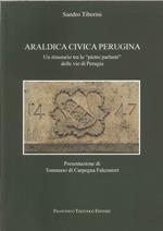 Araldica civica perugina. Un itinerario tra le 