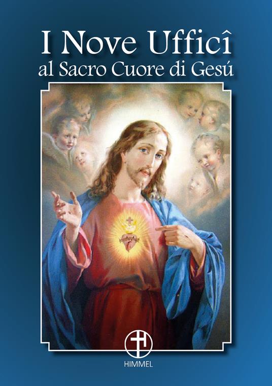 I nove uffici al Sacro Cuore di Gesù - José Maria Sáenz De Tejada - copertina